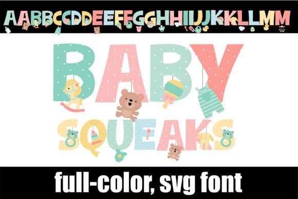 Baby Squeaks: A Playful Font for Handmade Creations