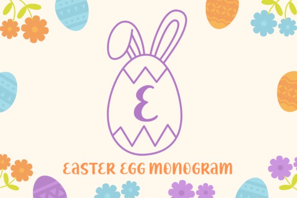 Boost Your Easter Campaign with Easter Egg Monogram Font