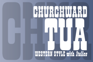 Churchward Tua Family: A Bold Slab Serif for Digital Marketing