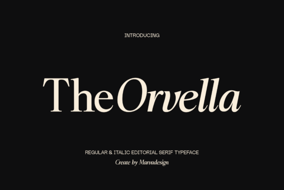 Orvella: A Serif Font That Elevates Branding Projects