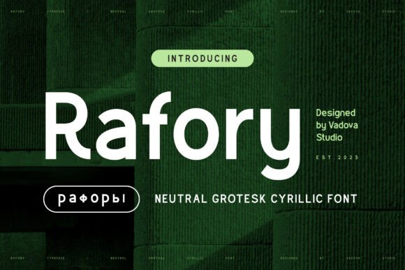 Rafory: A Neutral Grotesk Font for Modern Editorial Design