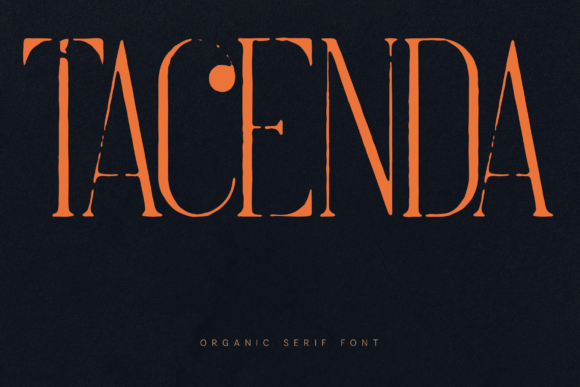 Tacenda: A Serif Font That Elevates Branding with Timeless Charm